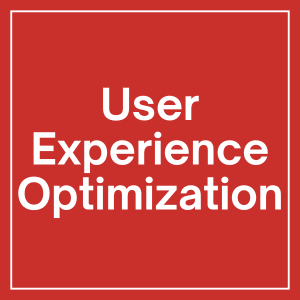 User Experience Optimization